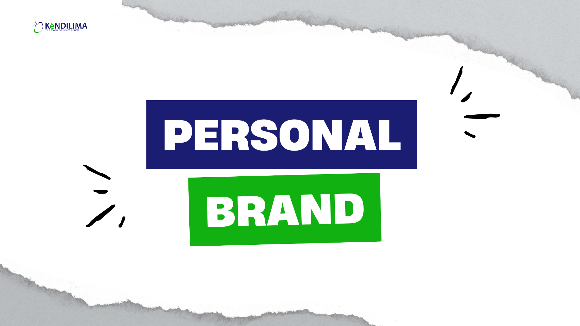 Personal Branding: Kunci Sukses Dilirik Perusahaan dan Klien